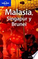 Malasia, Singapur y Brunei
