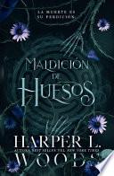 Maldicion de Huesos