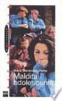Maldita adolescente