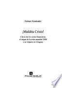 ¡Maldita crisis!
