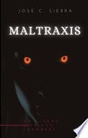Maltraxis: La Ciudad De Las Sombras