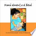 Mama alimenta al Bebe
