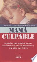 Mamá culpable