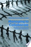 Managing to Collaborate