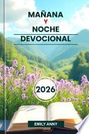 Mañana Y Noche Devocional 2026