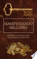 Manifestando millones