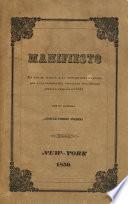 Manifiesto en que se vindica á la división restauradora que á las órdenes del ciudadano esclarecido abrió la campaña en 1849