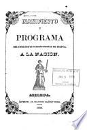 Manifiesto y programa del presidente constitucional de Bolivia, a la nacion
