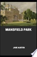 Mansfield Park By Jane Austen [Annotated]