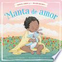 Manta de amor (Blanket of Love)