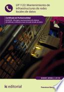 Mantenimiento de infraestructuras de redes locales de datos. ELES0209