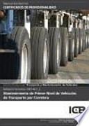 Mantenimiento de primer nivel de vehículos de transporte por carretera