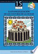 Manual 15. La Evangelización de las culturas de la ciudad