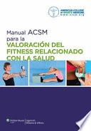 Manual ACSM para la valoración del fitness relacionado con la salud