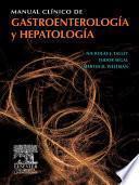 Manual clínico de gastroenterología y hepatología ©2009