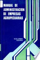 Manual de administración de empresas agropecuarias