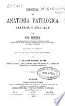 Manual de anatomía patológica general y aplicada