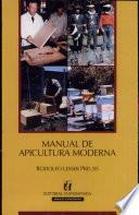 Manual de Apicultura Moderna (edicion Actualizada)