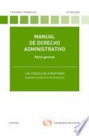 Manual de derecho administrativo. Parte general