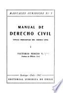 Manual de derecho civil: Titulo preliminar del Código civil