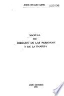 Manual de derecho de las personas y de la familia