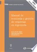 Manual de economía y gestión de empresas en ingeniería