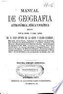 Manual de geografía astronómica, física y política