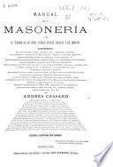 Manual de la masonería ó sea El tejador de los ritos antiguo escocés, francés y de adopción