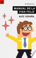 Manual De La Vida Feliz