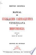 Manual de legislacion farmaceutica venezolana y deontologia