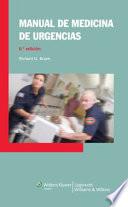 Manual de medicina de urgencias (6a. ed.).