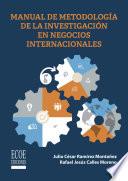 Manual de metodología de la investigación en negocios internacionales