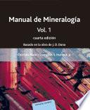 Manual de mineralogía. Volumen 1