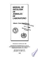 Manual de patología de animales de laboratorio