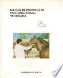 Manual de prácticas de fisiología animal veterinaria