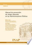 Manual de prevención de riesgos laborales en las Administraciones Públicas