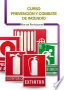 Manual de Prevención y Combate de Incendio