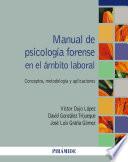 Manual de psicología forense en el ámbito laboral