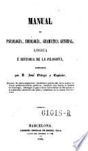 Manual de psicologia, ideologia, gramatica general, logica e historia de la filosofia