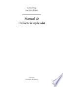 Manual de resiliencia aplicada