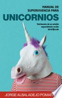 Manual de supervivencia para Unicornios