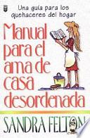 Manual del Ama de Casa Desordenada