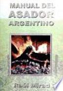 Manual del asador argentino