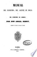 Manual del Banquero, del Agente de bolsa y del Corredor de Cambios