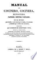 Manual del cocinero, cocinera, repostero, confitero y botillero