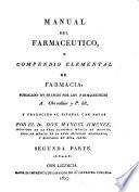Manual del Farmacéutico ó Compendio elemental de Farmacia