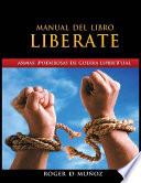 Manual del Libro Liberate: Armas Poderosas de Guerra Espiritual