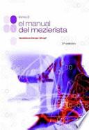 MANUAL DEL MEZIERISTA, EL (Tomo II)
