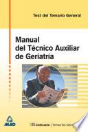 Manual Del Tecnico Auxiliar de Geriatria. Test Ebook