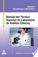 Manual Del Técnico Superior de Laboratorio de Analisis Clinicos. Modulo I.e-book.